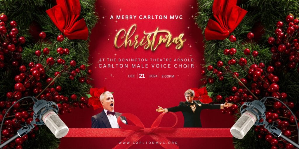 A Merry Carlton Male Voice Choir Christmas