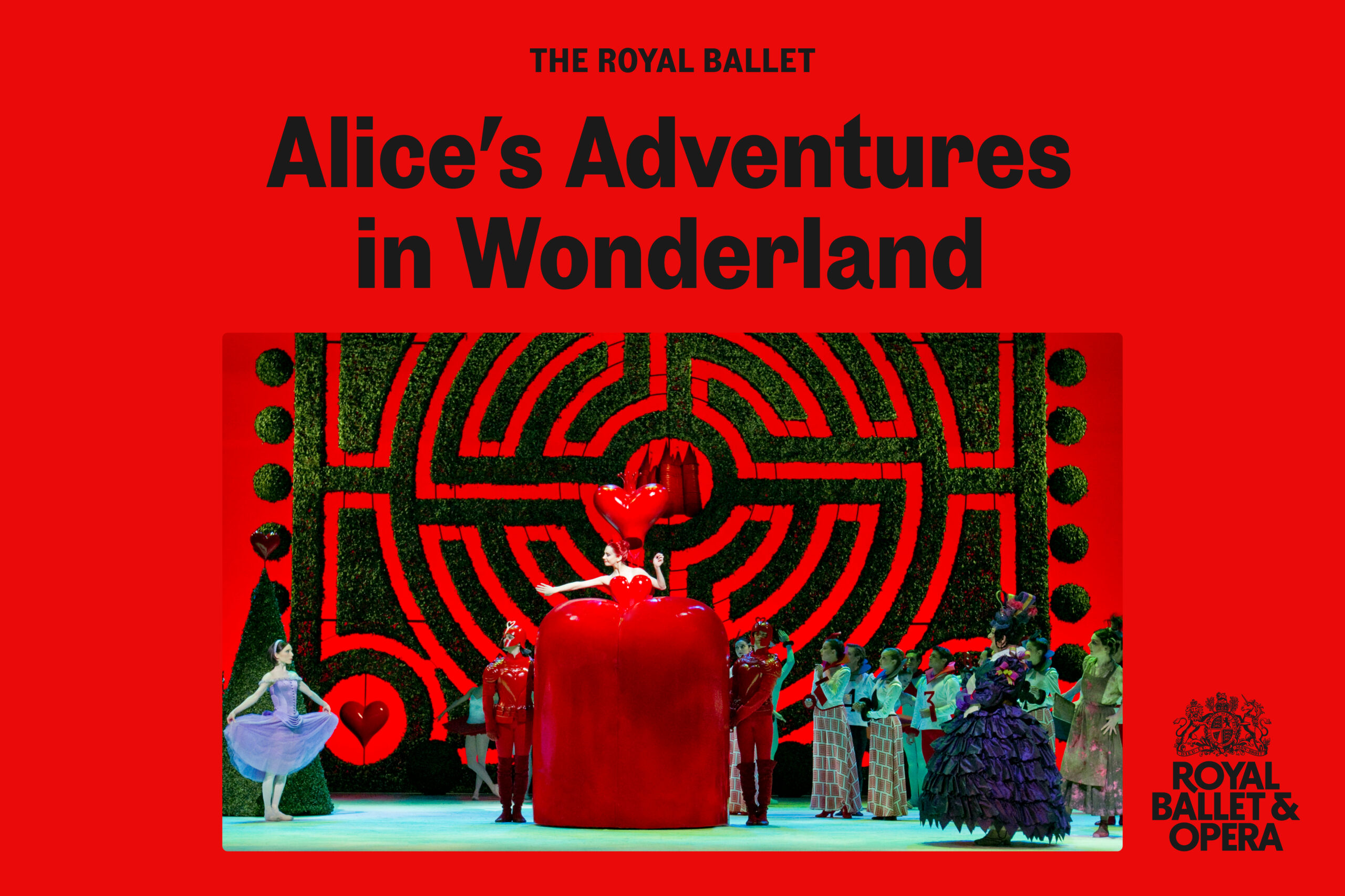 Royal Ballet & Opera: Alice’s Adventures in Wonderland