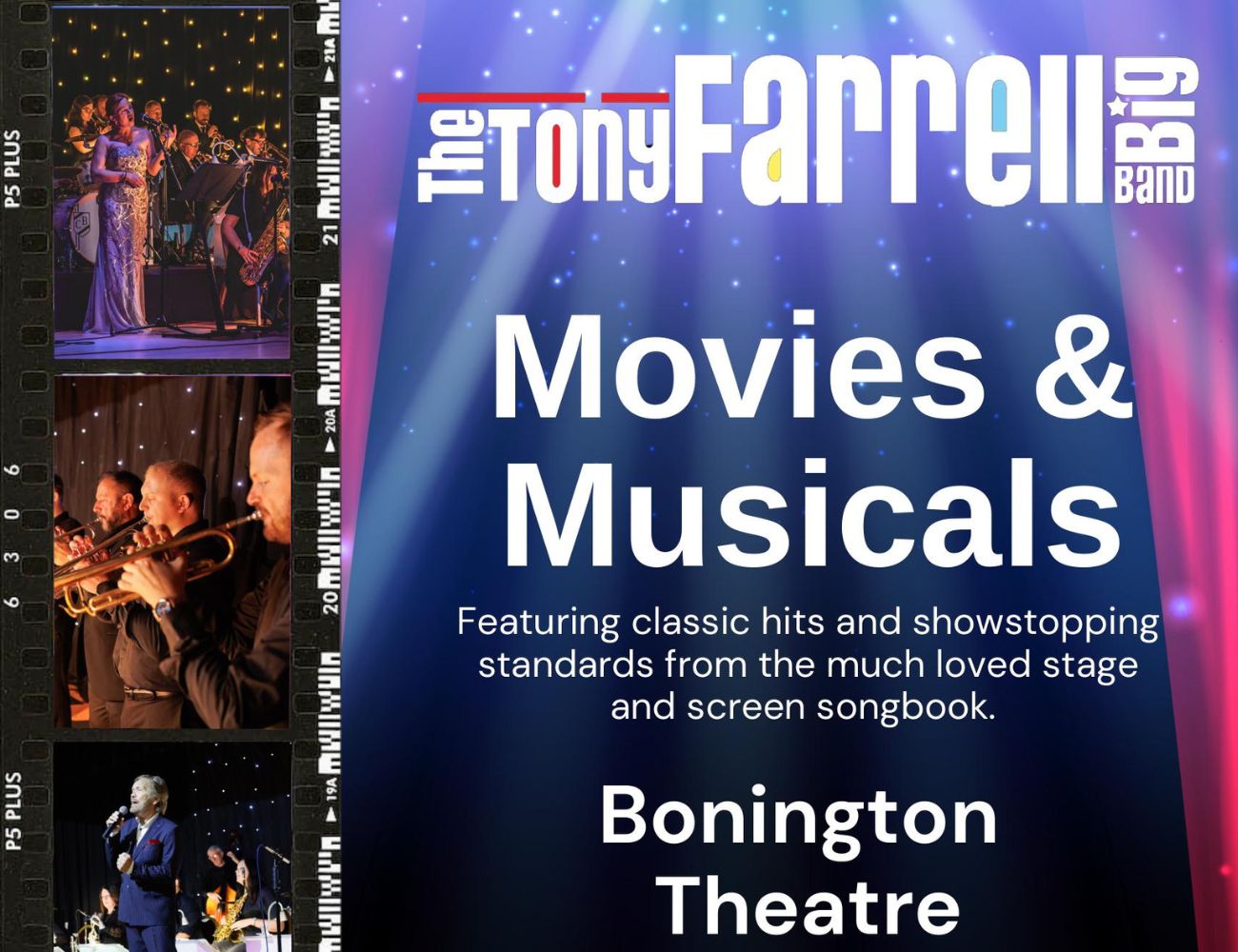 Tony Farrell Big Band: Songs and Music from the Movies and Musicals