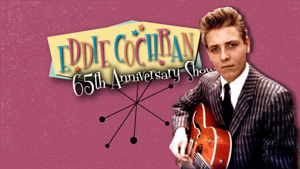 Eddie Cochran 65th Anniversary Show