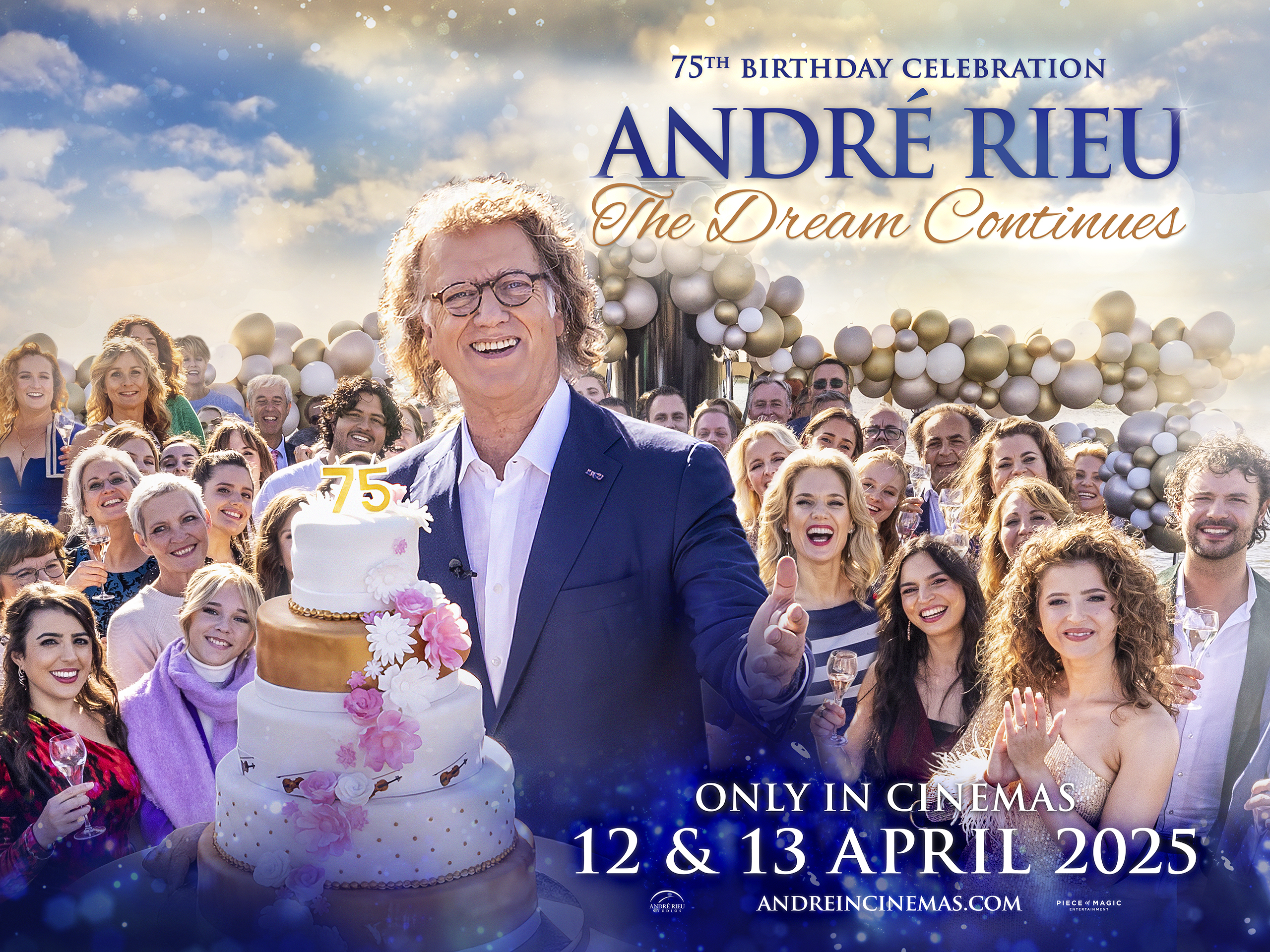 André Rieu’s 75th Birthday Celebration: The Dream Continues