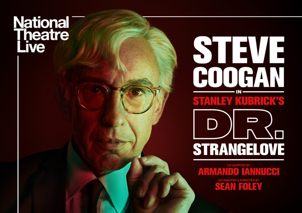 National Theatre Live: Dr Strangelove (12A)