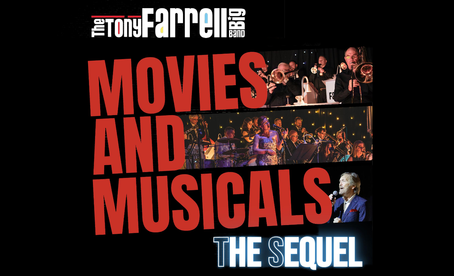 Tony Farrell Big Band: Movies and Musicals- The Sequel