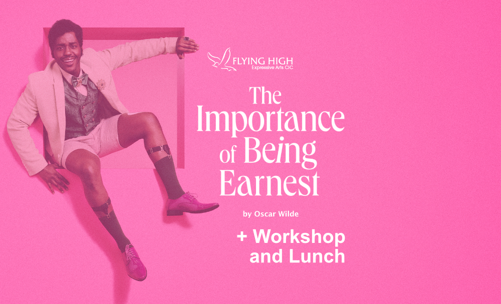 Flying High Film Workshop- The Importance of Being Earnest (PG)